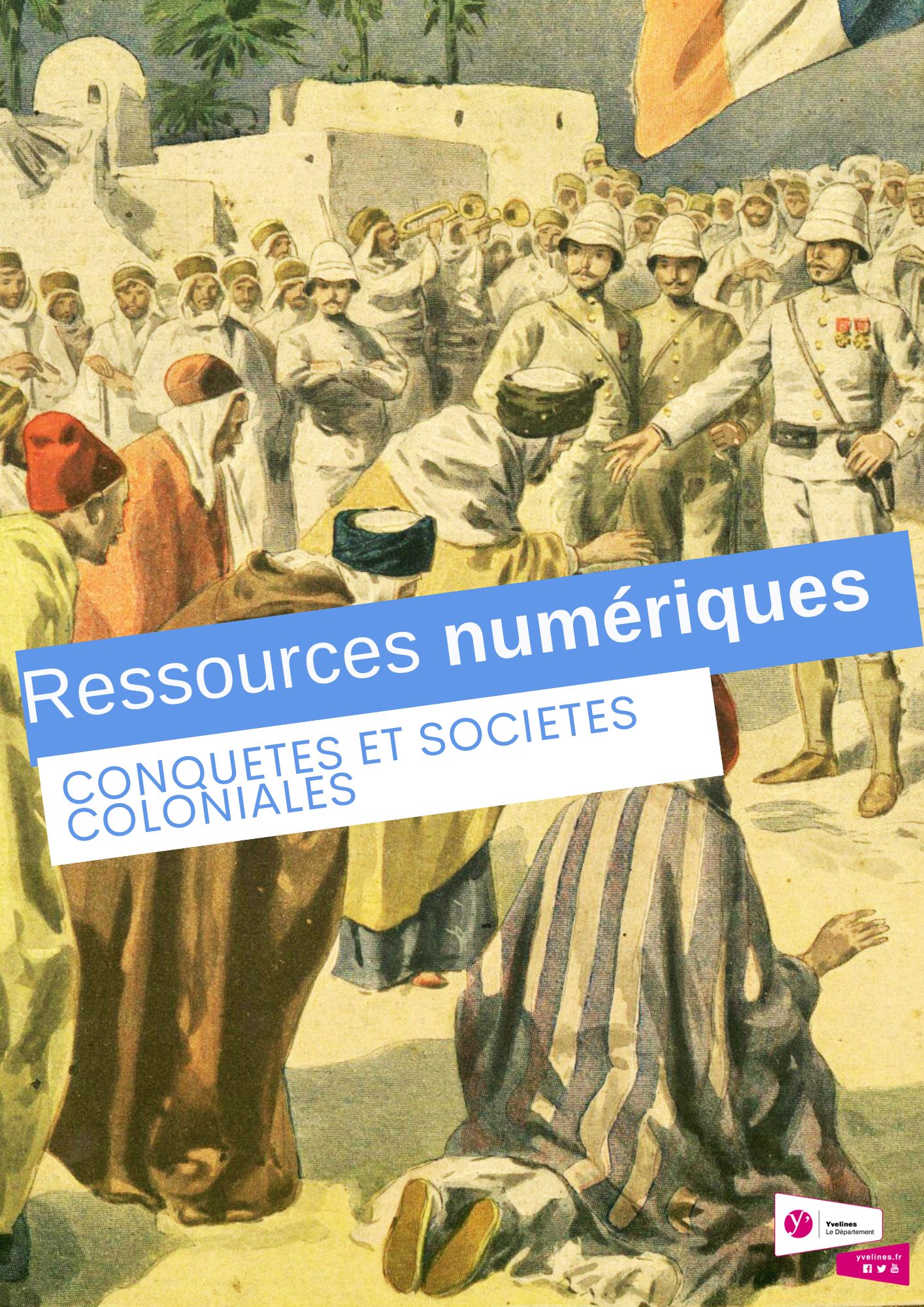 Conquêtes et sociétés coloniales